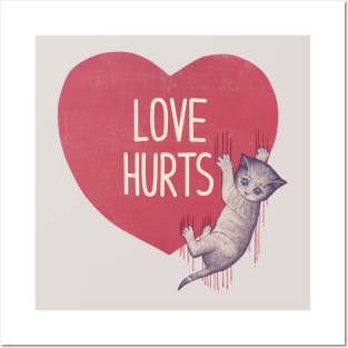 Love Hurts Posters and Art